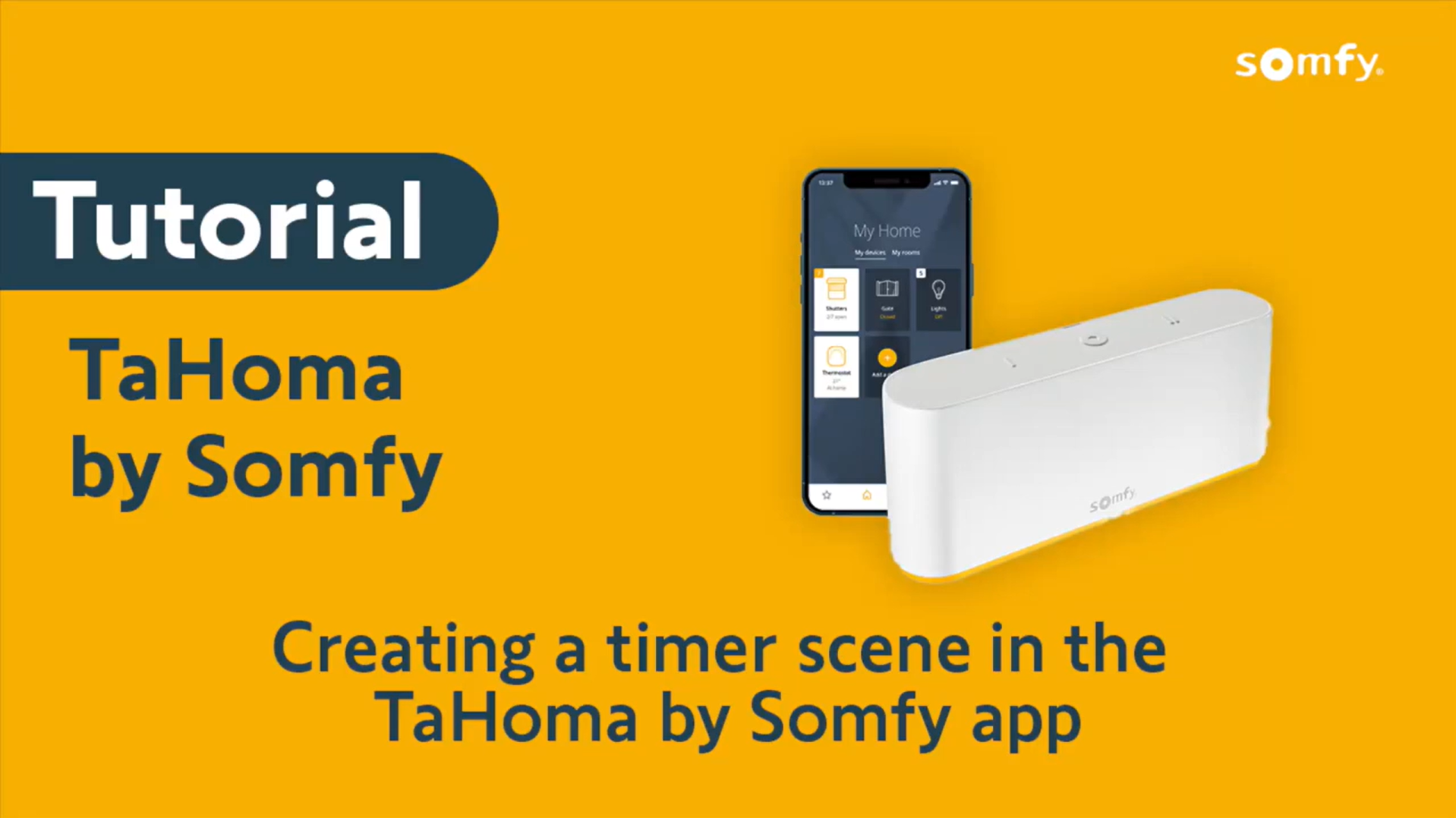 HOW TO: TAHOMA BY SOMFY APP